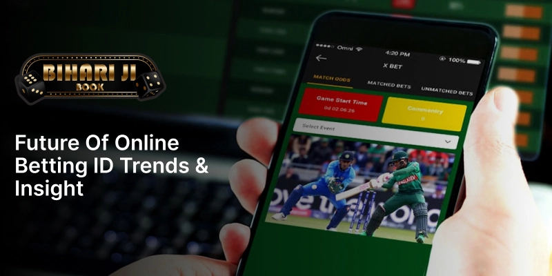 Future of Online Betting ID Trends & Insights