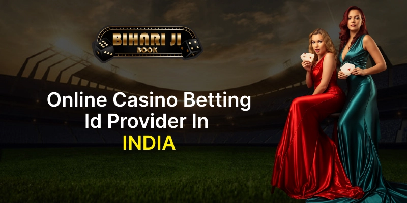 Online Casino Betting Id Provider in India