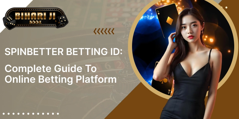 Spinbetter Betting ID: Complete Guide to Online Betting Platform