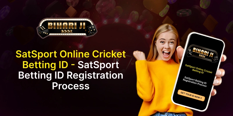 SatSport Online Cricket Betting ID - SatSport Betting ID Registration Process