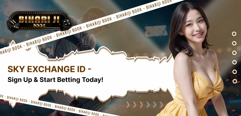 Sky Exchange ID - Sign Up & Start Betting Today!
