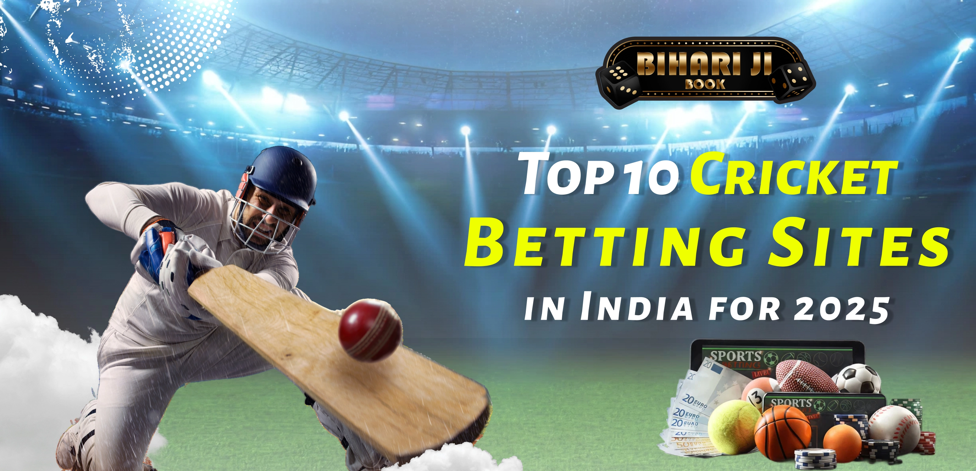 Top 10 Cricket Betting Sites in India for 2025
