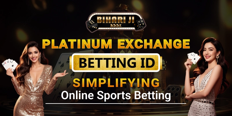 Platinum Exchange Betting ID: Simplifying Online Sports Betting